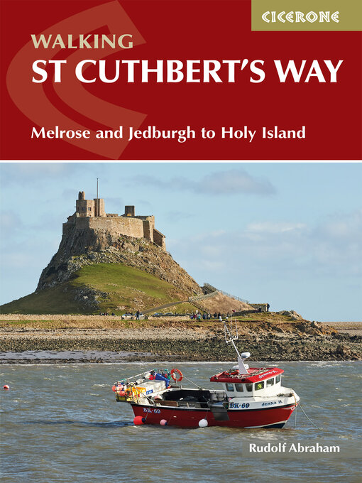 Title details for Walking St Cuthbert's Way by Rudolf Abraham - Available